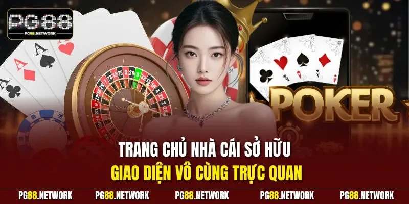 Trang chủ nhà cái sở hữu giao diện vô cùng trực quan